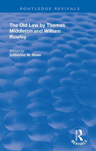 Бумажная книга «The Old Law by Thomas Middleton and William Rowley» - фото №1