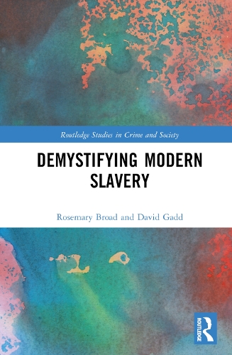 Паперова книга «Demystifying Modern Slavery», авторів Девід Гадд, Роуз Брод - фото №1