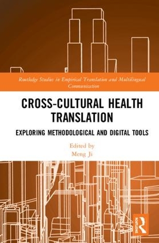 Бумажная книга «Cross-Cultural Health Translation: Exploring Methodological and Digital Tools» - фото №1