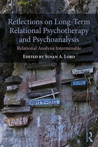 Бумажная книга «Reflections on Long-Term Relational Psychotherapy and Psychoanalysis: Relational Analysis Interminable» - фото №1