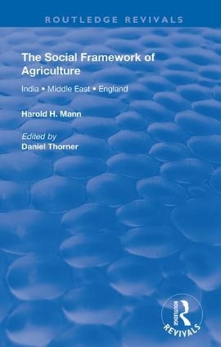 Бумажная книга «The Social Framework of Agriculture», автор Гарольд Х. Манн - фото №1