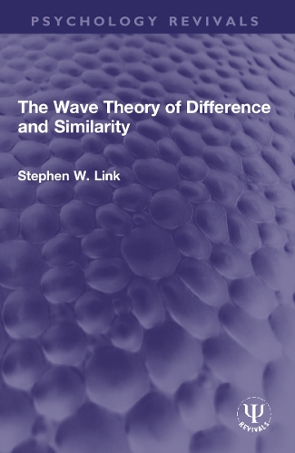 [object Object] «The Wave Theory of Difference and Similarity», автор Стивен В. Линк - фото №1