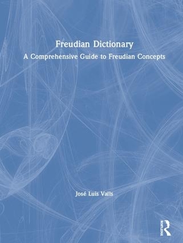 Бумажная книга «Freudian Dictionary: A Comprehensive Guide to Freudian Concepts» - фото №1