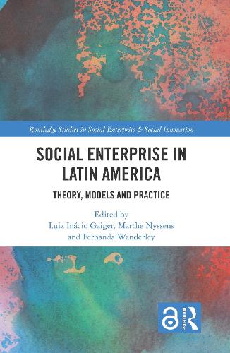 Паперова книга «Social Enterprise in Latin America: Theory, Models and Practice» - фото №1