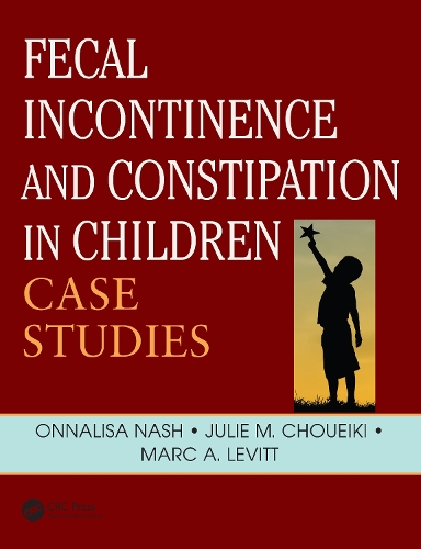 Паперова книга «Fecal Incontinence and Constipation in Children: Case Studies» - фото №1
