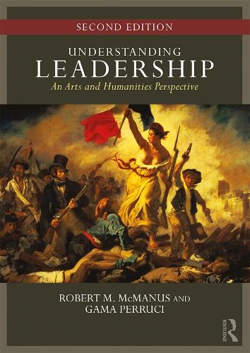 Бумажная книга «Understanding Leadership: An Arts and Humanities Perspective», авторов Гамалиэль Перручи, Роберт М. МакМанус - фото №1