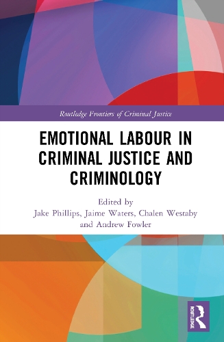 Бумажная книга «Emotional Labour in Criminal Justice and Criminology» - фото №1