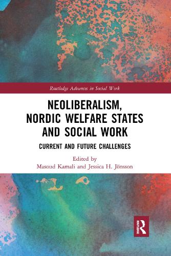 Паперова книга «Neoliberalism, Nordic Welfare States and Social Work: Current and Future Challenges» - фото №1
