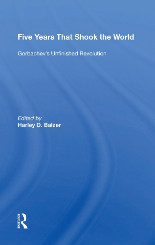 Паперова книга «Five Years That Shook the World: Gorbachev's Unfinished Revolution» - фото №1