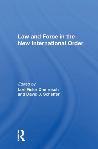 Бумажная книга «Law And Force In The New International Order» - фото №1