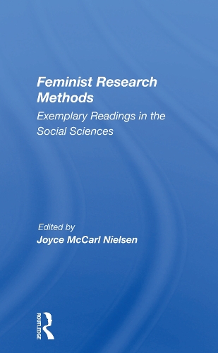 Бумажная книга «Feminist Research Methods: Exemplary Readings in the Social Sciences» - фото №1
