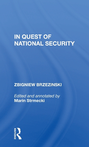 Бумажная книга «In Quest Of National Security», автор Збигнев Бжезинский - фото №1