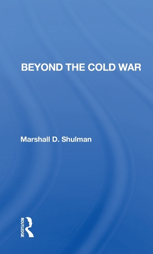 Бумажная книга «Beyond The Cold War», автор Маршал Д. Шульман - фото №1