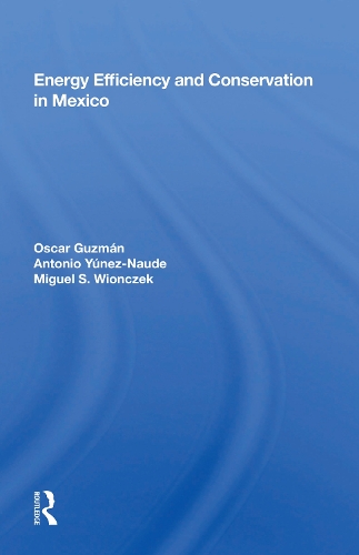 Бумажная книга «Energy Efficiency and Conservation in Mexico», автор Оскар Гусман - фото №1