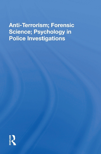 Бумажная книга «Anti-terrorism, Forensic Science, Psychology In Police Investigations», автор Джон С Майор - фото №1