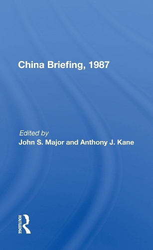 Паперова книга «China Briefing, 1987», автор Джон С. Майор - фото №1