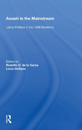 Паперова книга «Awash In The Mainstream: Latino Politics In The 1996 Election» - фото №1
