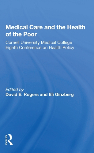 Бумажная книга «Medical Care And The Health Of The Poor» - фото №1