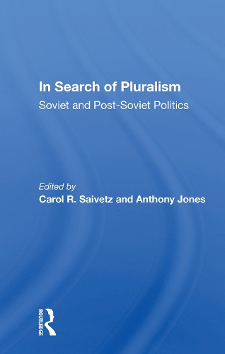 Паперова книга «In Search Of Pluralism: Soviet And Post-soviet Politics» - фото №1