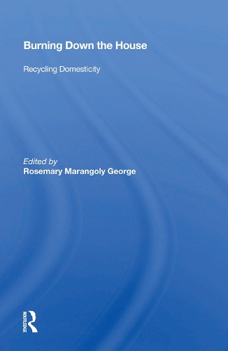 Бумажная книга «Burning Down The House: Recycling Domesticity» - фото №1