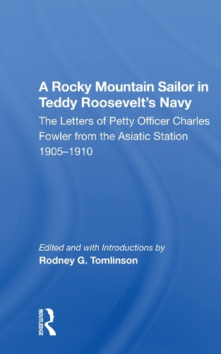 Паперова книга «A Rocky Mountain Sailor In Teddy Roosevelt's Navy» - фото №1