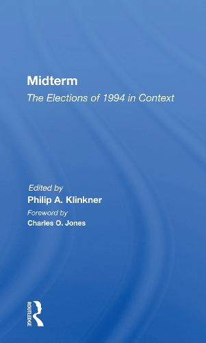 Бумажная книга «Midterm: The Elections Of 1994 In Context», автор Филип А. Клинкнер - фото №1