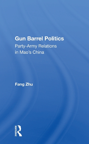 Бумажная книга «Gun Barrel Politics: Party-army Relations In Mao's China», автор Фан Чжу - фото №1