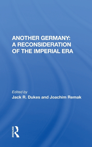 Бумажная книга «Another Germany: A Reconsideration Of The Imperial Era» - фото №1