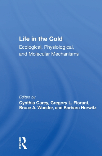Бумажная книга «Life In The Cold: Ecological, Physiological, And Molecular Mechanisms» - фото №1