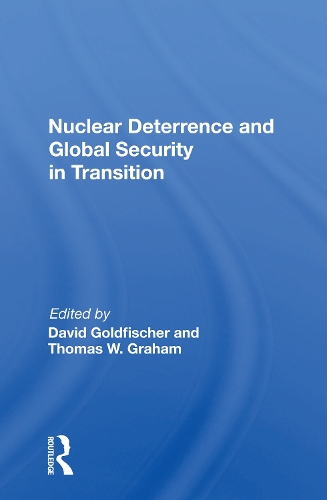 Паперова книга «Nuclear Deterrence And Global Security In Transition» - фото №1
