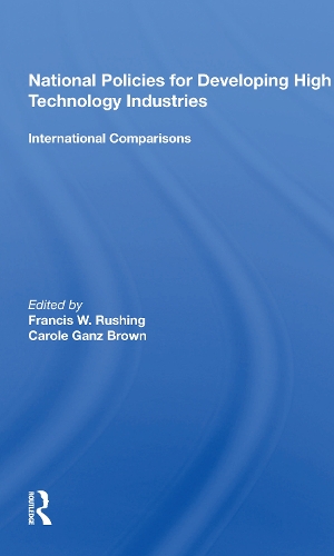 Паперова книга «National Policies For Developing High Technology Industries: International Comparisons» - фото №1