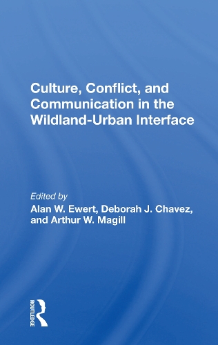 Паперова книга «Culture, Conflict, And Communication In The Wildland-urban Interface», автор Алан В. Юерт - фото №1