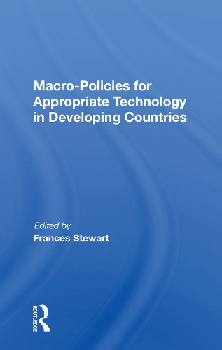 Паперова книга «Macro Policies For Appropriate Technology In Developing Countries», автор Френсіс Стюарт - фото №1