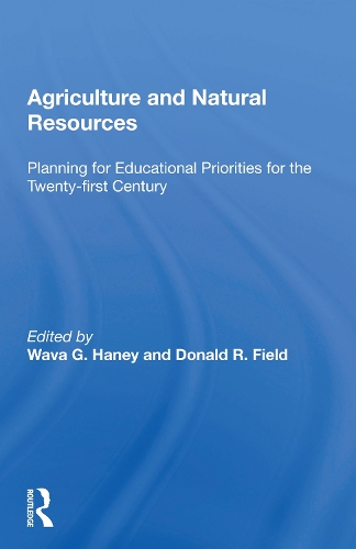 Паперова книга «Agriculture and Natural Resources: Planning for Educational Priorities for the Twenty-first Century» - фото №1