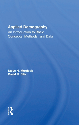 Паперова книга «Applied Demography: An Introduction To Basic Concepts, Methods, And Data», автор Стів Мердок - фото №1