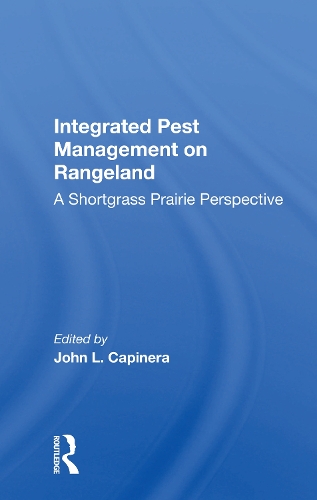 Паперова книга «Integrated Pest Management On Rangeland: A Shortgrass Prairie Perspective» - фото №1