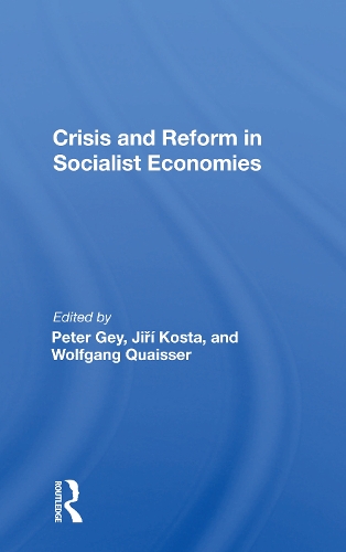 Бумажная книга «Crisis and Reform in Socialist Economies» - фото №1