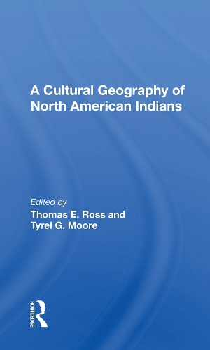 Паперова книга «A Cultural Geography Of North American Indians» - фото №1