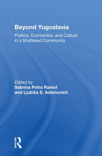 Паперова книга «Beyond Yugoslavia: Politics, Economics, And Culture In A Shattered Community» - фото №1
