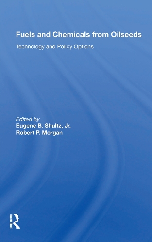 Бумажная книга «Fuels And Chemicals From Oilseeds: Technology And Policy Options» - фото №1
