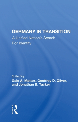 Бумажная книга «Germany in Transition: A Unified Nation's Search For Identity» - фото №1