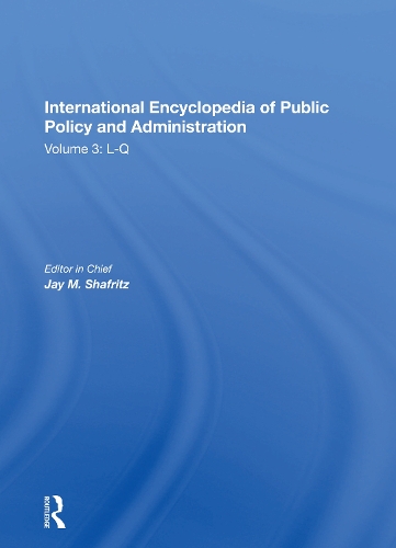 Бумажная книга «International Encyclopedia of Public Policy and Administration Volume 3», автор Джей Шафриц - фото №1