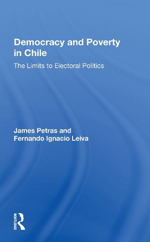 Бумажная книга «Democracy and Poverty in Chile: The Limits to Electoral Politics», автор Джеймс Петрас - фото №1