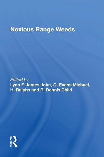 Паперова книга «Noxious Range Weeds», автор Лінн Ф. Джеймс - фото №1