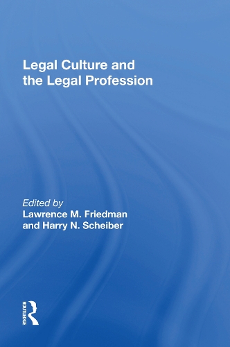 Бумажная книга «Legal Culture And The Legal Profession», автор Лоуренс М. Фридман - фото №1