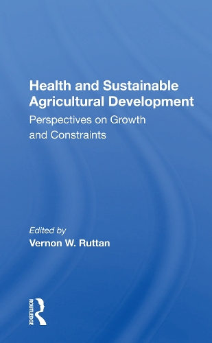 Паперова книга «Health And Sustainable Agricultural Development: Perspectives On Growth And Constraints» - фото №1
