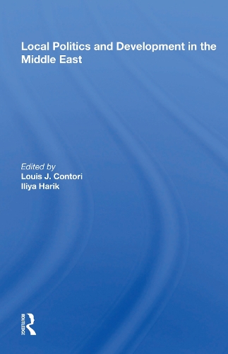 Бумажная книга «Local Politics and Development in the Middle East» - фото №1