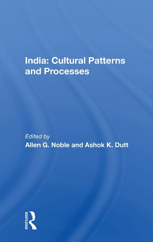 Бумажная книга «India: Cultural Patterns And Processes» - фото №1