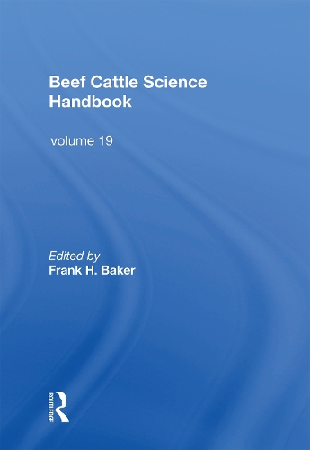 Бумажная книга «Beef Cattle Science Handbook, Vol. 19», автор Фрэнк Х. Бейкер - фото №1