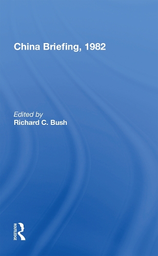 Бумажная книга «China Briefing, 1982» - фото №1